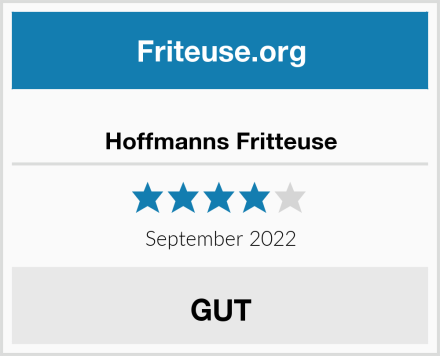  Hoffmanns Fritteuse Test